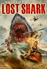 Raiders of the Lost Shark - Movie Poster Raiders of the Lost Shark - Movie Poster