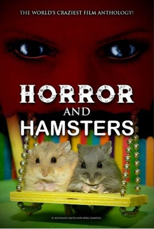 Horror and Hamsters - Movie Poster