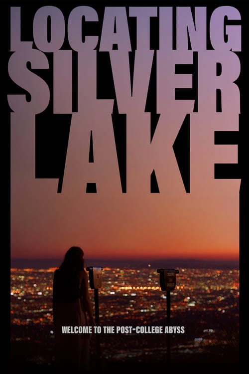 Locating Silver Lake - Movie Poster Locating Silver Lake - Movie Poster