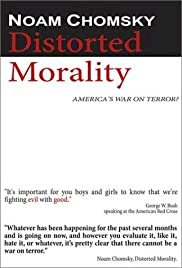 Noam Chomsky: Distorted Morality - Movie Poster Noam Chomsky: Distorted Morality - Movie Poster
