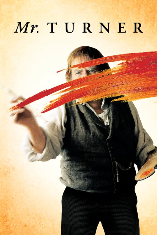 Mr. Turner - Movie Poster Mr. Turner - Movie Poster