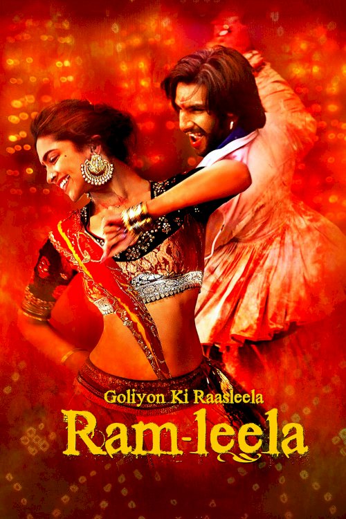 Goliyon Ki Raasleela Ram-Leela - Movie Poster Goliyon Ki Raasleela Ram-Leela - Movie Poster