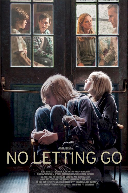 No Letting Go - Movie Poster No Letting Go - Movie Poster