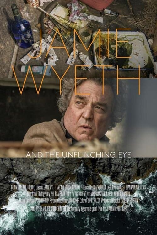 Jamie Wyeth and the Unflinching Eye - Movie Poster Jamie Wyeth and the Unflinching Eye - Movie Poster