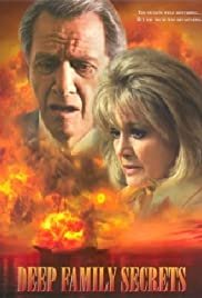 Deep Family Secrets - Movie Poster Deep Family Secrets - Movie Poster