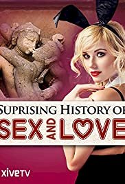 The Surprising History of Sex and Love - Movie Poster The Surprising History of Sex and Love - Movie Poster