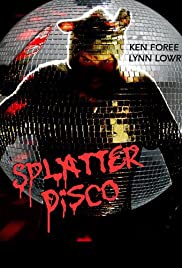 Splatter Disco - Movie Poster