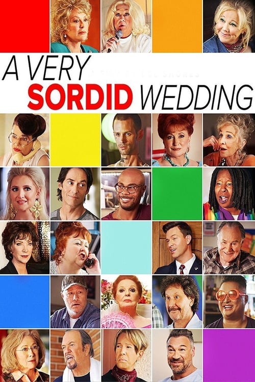 A Very Sordid Wedding - Movie Poster A Very Sordid Wedding - Movie Poster