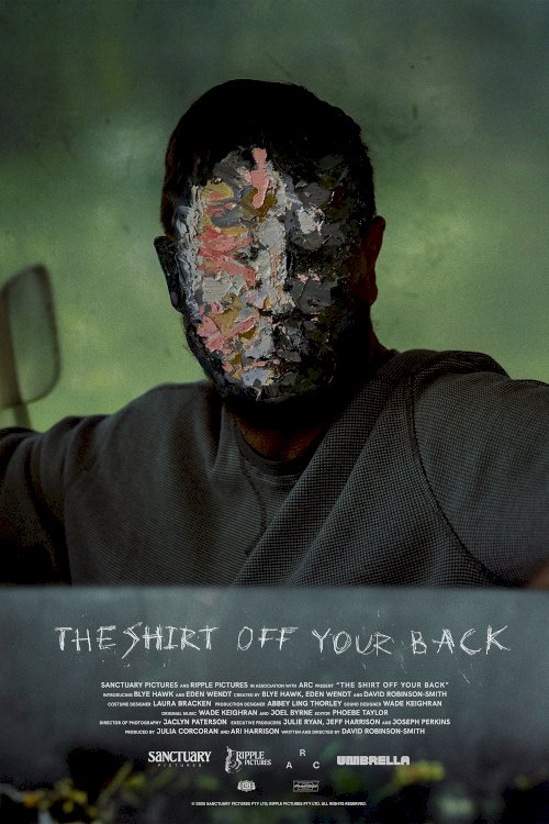 The Shirt Off Your Back - Movie Poster The Shirt Off Your Back - Movie Poster