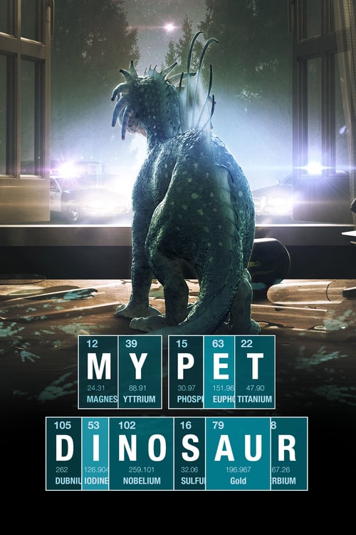 My Pet Dinosaur - Movie Poster My Pet Dinosaur - Movie Poster