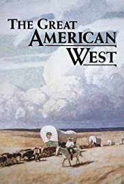The Great American West - Movie Poster The Great American West - Movie Poster