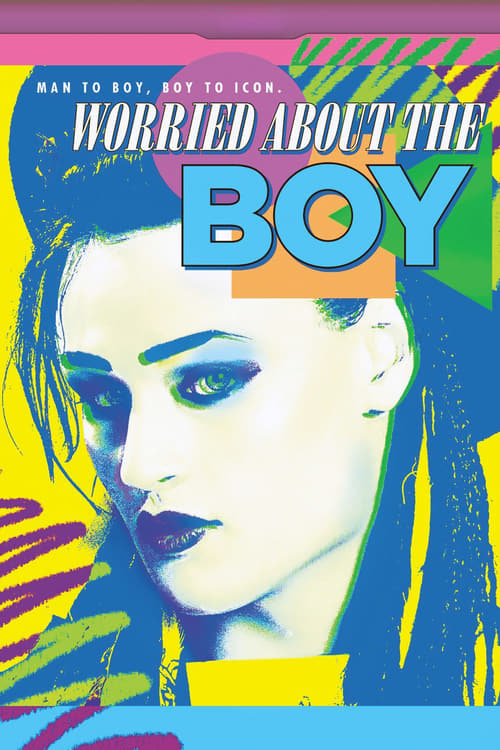 Worried About the Boy - Movie Poster Worried About the Boy - Movie Poster