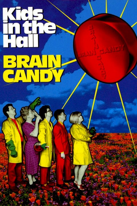 Kids in the Hall: Brain Candy - Movie Poster Kids in the Hall: Brain Candy - Movie Poster