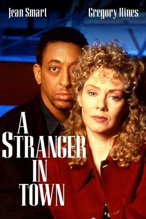A Stranger in Town - Movie Poster A Stranger in Town - Movie Poster