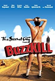 Buzzkill - Movie Poster Buzzkill - Movie Poster