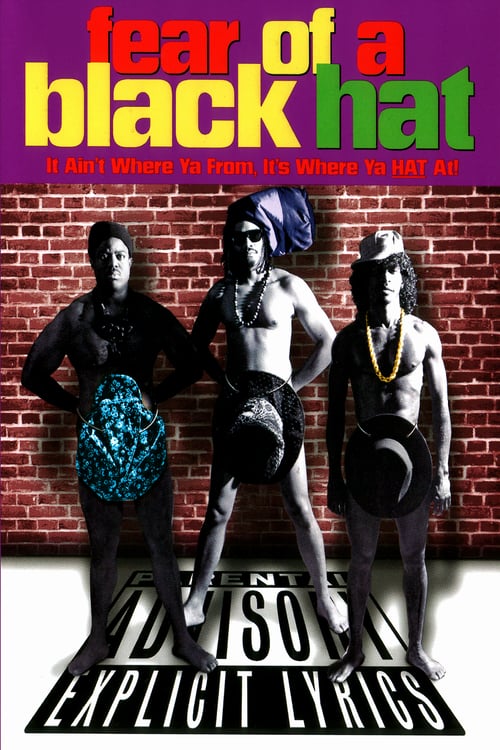 Fear of a Black Hat - Movie Poster Fear of a Black Hat - Movie Poster