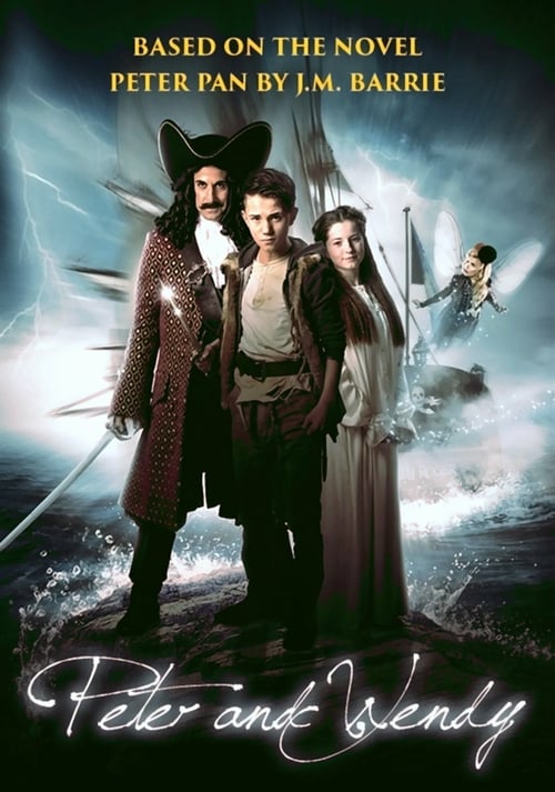 Peter & Wendy - Movie Poster Peter & Wendy - Movie Poster