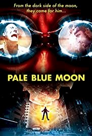 Pale Blue Moon - Movie Poster Pale Blue Moon - Movie Poster