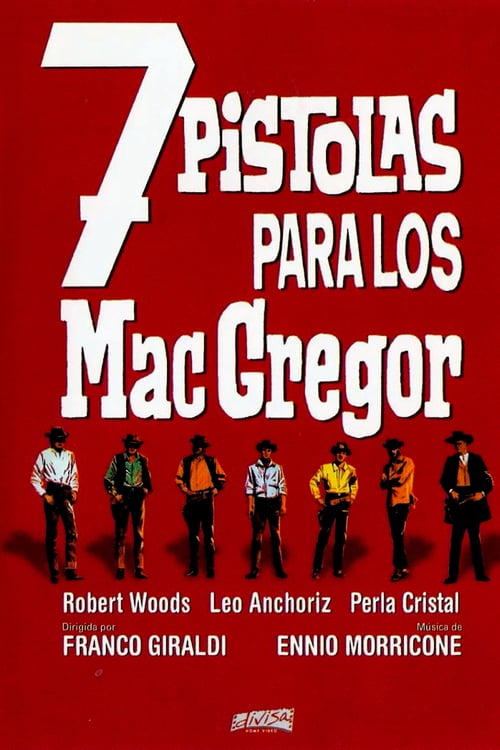 Seven Guns for the MacGregors - Movie Poster Seven Guns for the MacGregors - Movie Poster