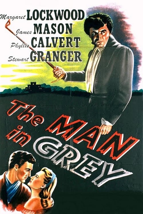 The Man in Grey - Movie Poster
