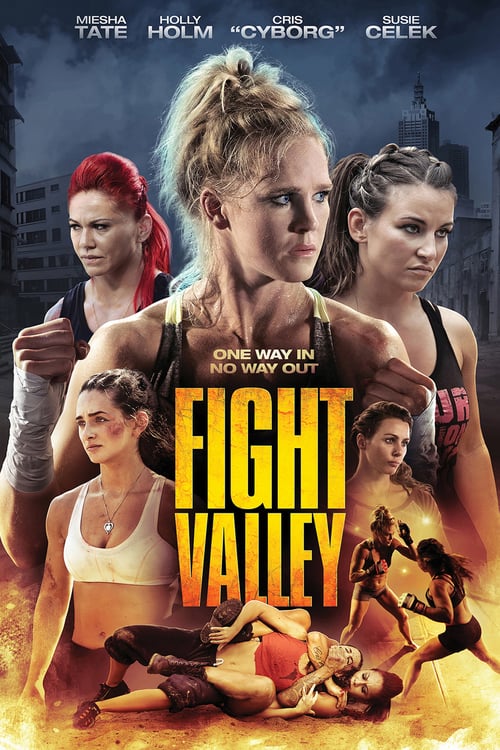 Fight Valley - Movie Poster Fight Valley - Movie Poster