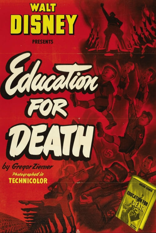 Education for Death: The Making of the Nazi - Movie Poster Education for Death: The Making of the Nazi - Movie Poster