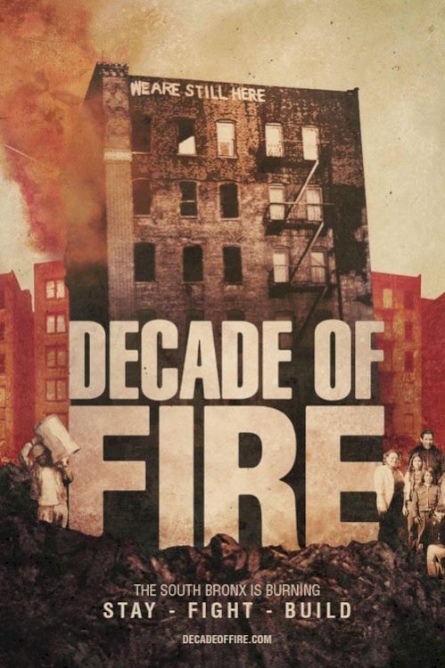 Decade of Fire - Movie Poster Decade of Fire - Movie Poster