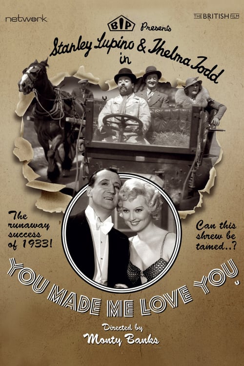 You Made Me Love You - Movie Poster You Made Me Love You - Movie Poster