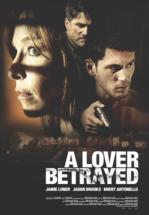 A Lover Betrayed - Movie Poster A Lover Betrayed - Movie Poster
