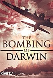 The Bombing of Darwin - Movie Poster