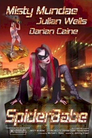 Spiderbabe - Movie Poster Spiderbabe - Movie Poster