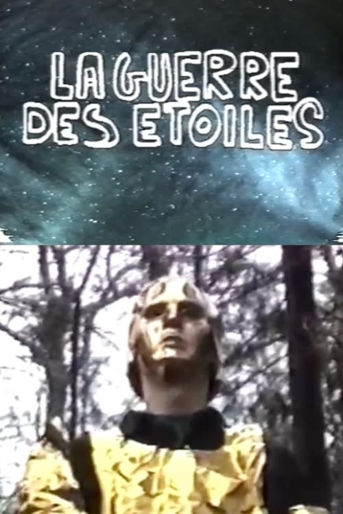 La guerre des étoiles - Movie Poster La guerre des étoiles - Movie Poster