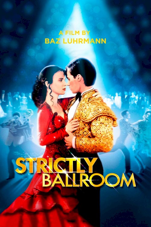 Strictly Ballroom - Movie Poster Strictly Ballroom - Movie Poster