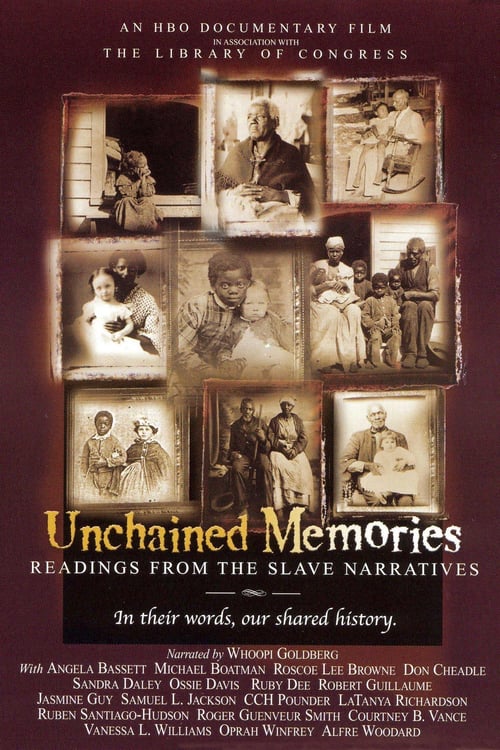Unchained Memories: Readings from the Slave Narratives - Movie Poster