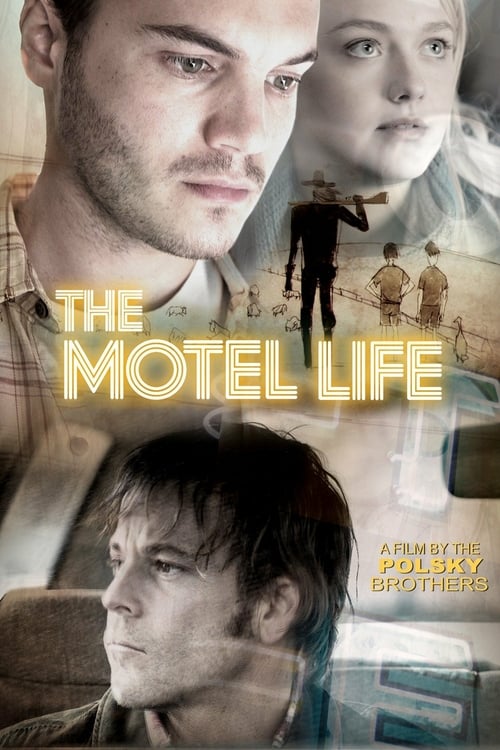 The Motel Life - Movie Poster The Motel Life - Movie Poster