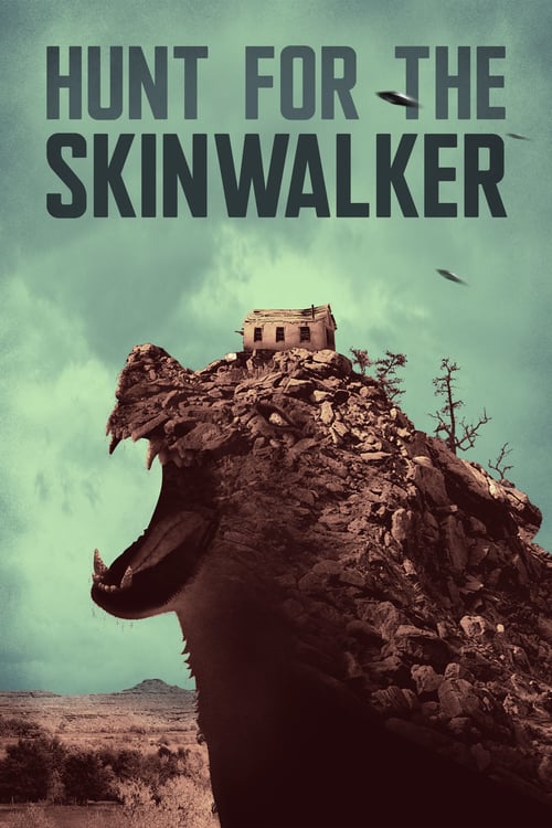 Hunt for the Skinwalker - Movie Poster Hunt for the Skinwalker - Movie Poster