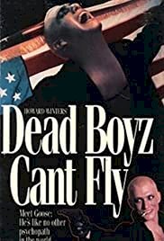 Dead Boyz Can't Fly - Movie Poster Dead Boyz Can't Fly - Movie Poster