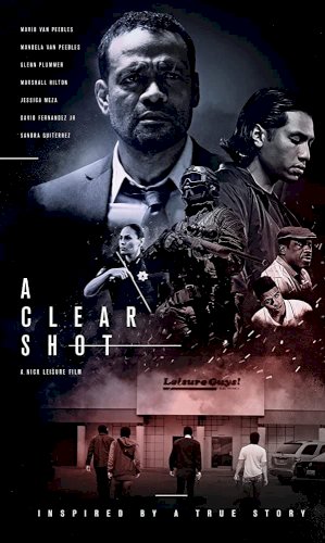 A Clear Shot - Movie Poster A Clear Shot - Movie Poster