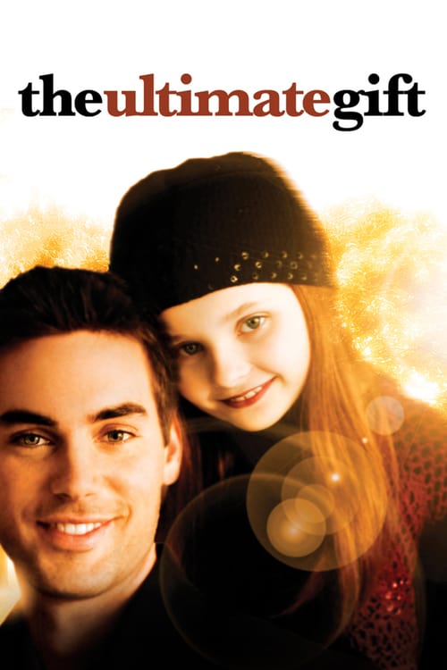 The Ultimate Gift - Movie Poster The Ultimate Gift - Movie Poster