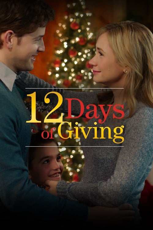 12 Days of Giving - Movie Poster 12 Days of Giving - Movie Poster