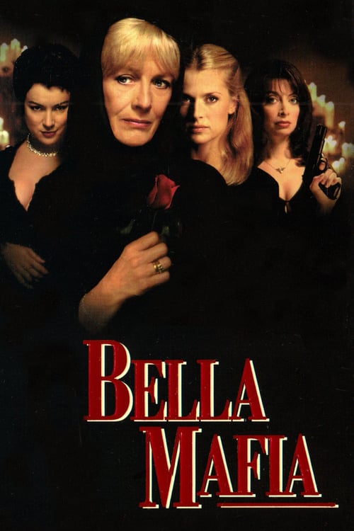Bella Mafia - Movie Poster Bella Mafia - Movie Poster