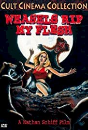 Weasels Rip My Flesh - Movie Poster Weasels Rip My Flesh - Movie Poster