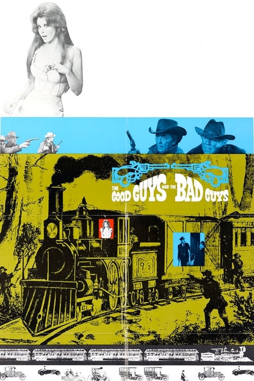 The Good Guys and the Bad Guys - Movie Poster The Good Guys and the Bad Guys - Movie Poster