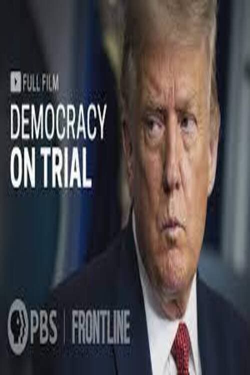 Democracy on Trial - Movie Poster Democracy on Trial - Movie Poster