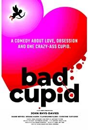 Bad Cupid - Movie Poster Bad Cupid - Movie Poster