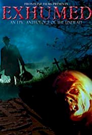 Exhumed - Movie Poster Exhumed - Movie Poster