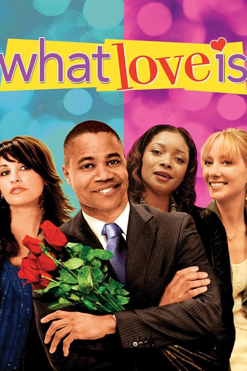 What Love Is - Movie Poster