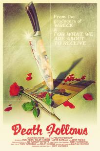Death Follows - Movie Poster Death Follows - Movie Poster