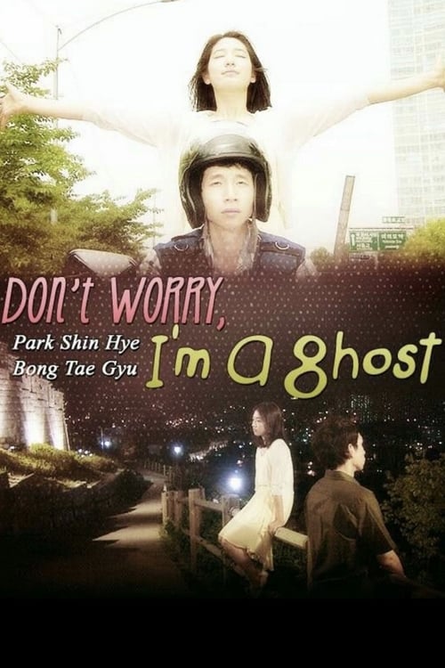Don't Worry, I'm a Ghost - Movie Poster Don't Worry, I'm a Ghost - Movie Poster