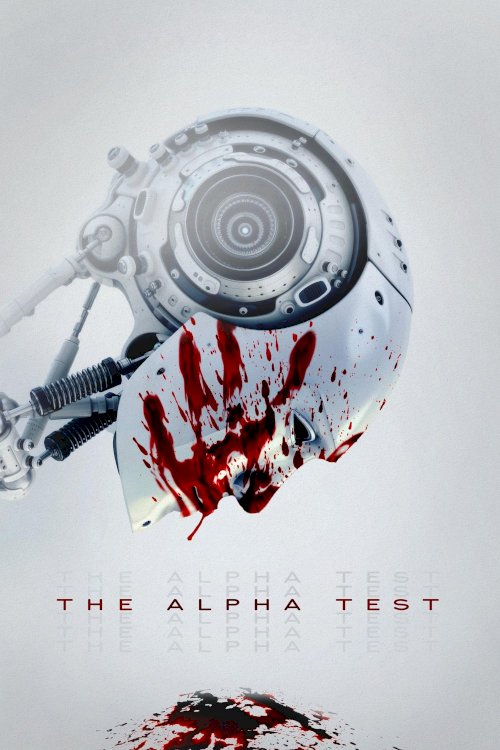 The Alpha Test - Movie Poster The Alpha Test - Movie Poster